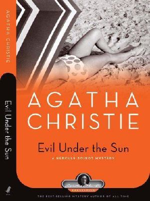 [Hercule Poirot 24] • Evil Under the Sun · A Hercule Poirot Mystery